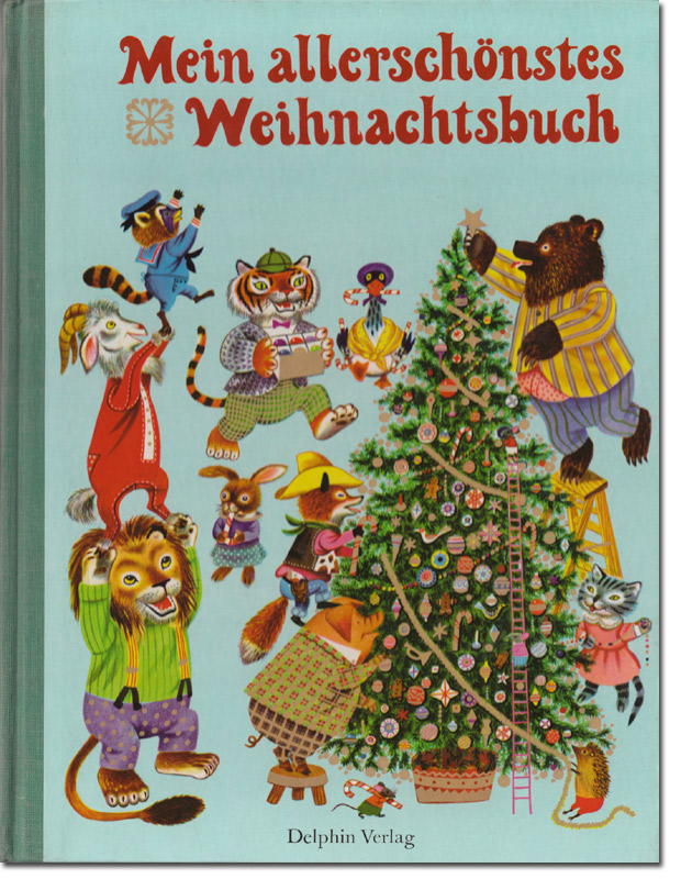 Mein allersch�nstes Weihnachtsbuch