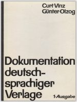 Dokumentation deutschsprachiger Verlage 1. Ausgabe 1962