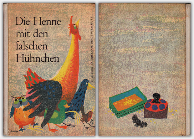 Die Henne mit den falschen Hühnchen | 1. Auflage 1962