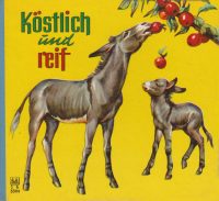 Köstlich und reif | S 6 5304