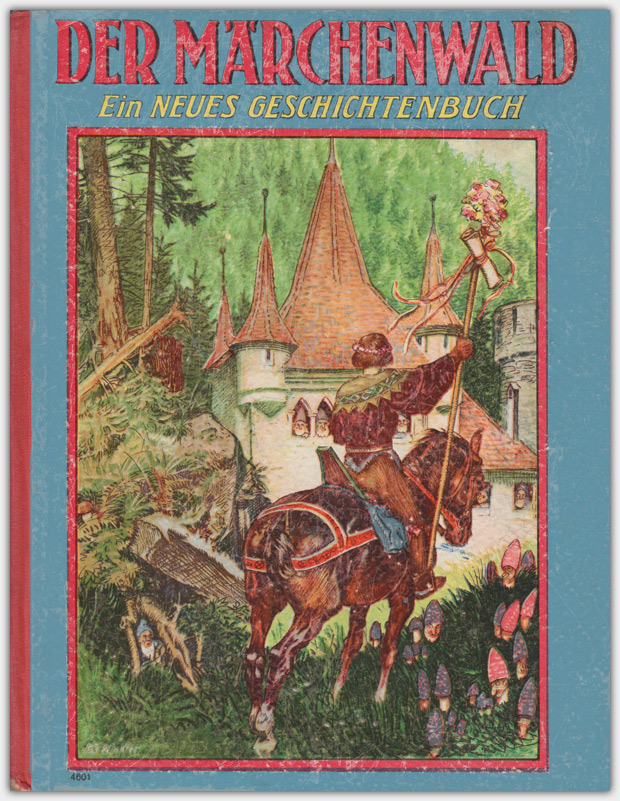 Der Märchenwald : Ein neues Geschichtenbuch | G. Löwensohn Verlag 1931