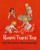 2. Rupsi, Tupsi, Top und ihr neuer Spielkamerad