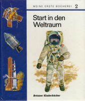 Band 02 - Start in den Weltraum