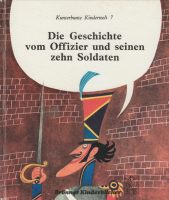 Die Geschichte vom Offizier und seinen zehn Soldaten | Band 7