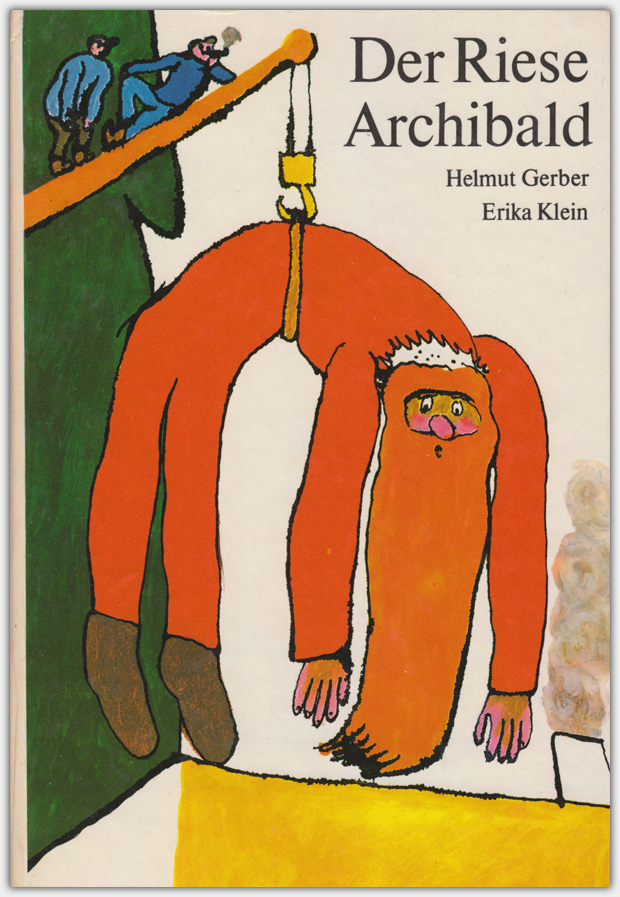 Der Riese Archibald | Kinderbuchverlag 1975 | 1. Auflage
