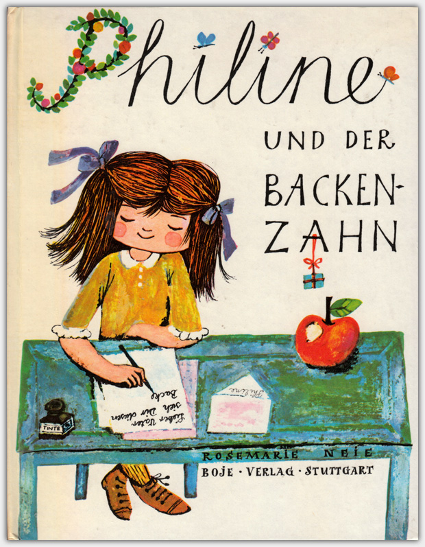 Philine und der Backenzahn | Boje Verlag, 1968