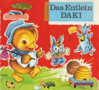 Darling-Buch 2: Das Entlein DAKI