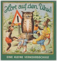 Hört auf den Uhu! – Eine kleine Verkehrsschule | BP Benzin- und Petroleum-Gesellschaft 1951