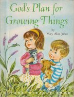 Junior Elf Book 8112 : God's Plan for Growing Things